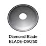 Diamond Blade (BLADE-DIA250)