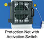 Protection Net with Activation Switch
